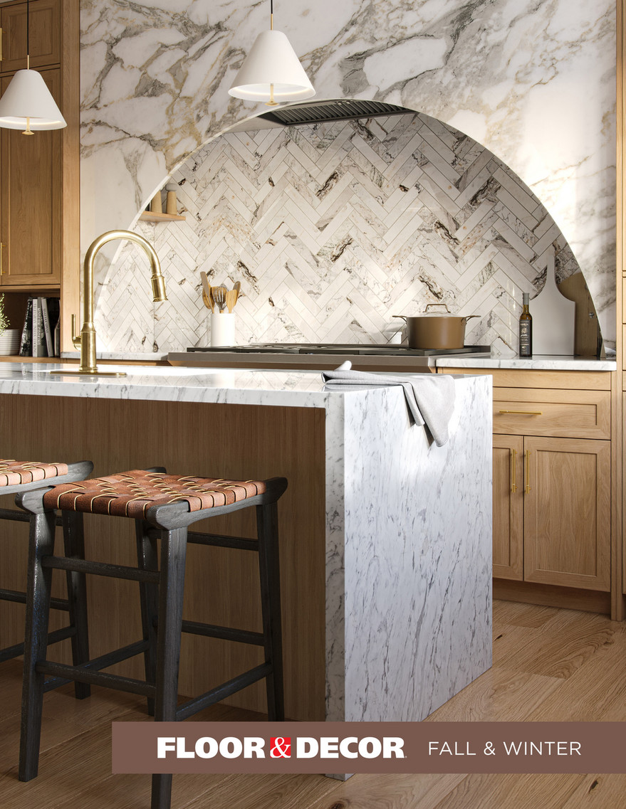 Inspiration Catalogs - Floor & Decor Fall-Winter Catalog 2024
